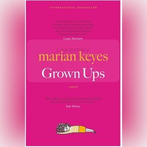 5for$20📗Grown Ups - a novel by Marian Keyes